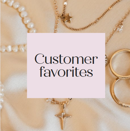 CUSTOMER FAVOURITES
